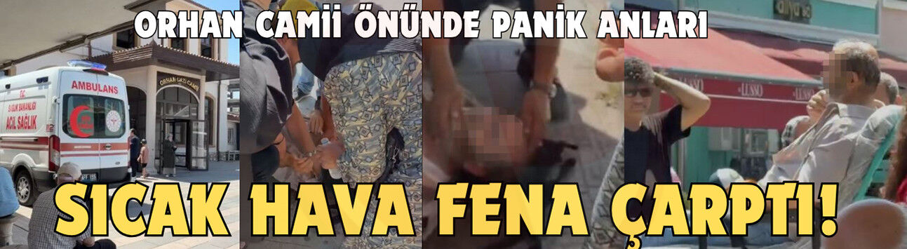 Sıcak hava nedeniyle fenalaştı