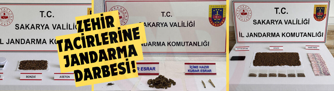ZEHİR TACİRLERİNE JANDARMA DARBESİ!