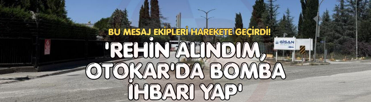 Ekipleri harekete geçiren mesaj!