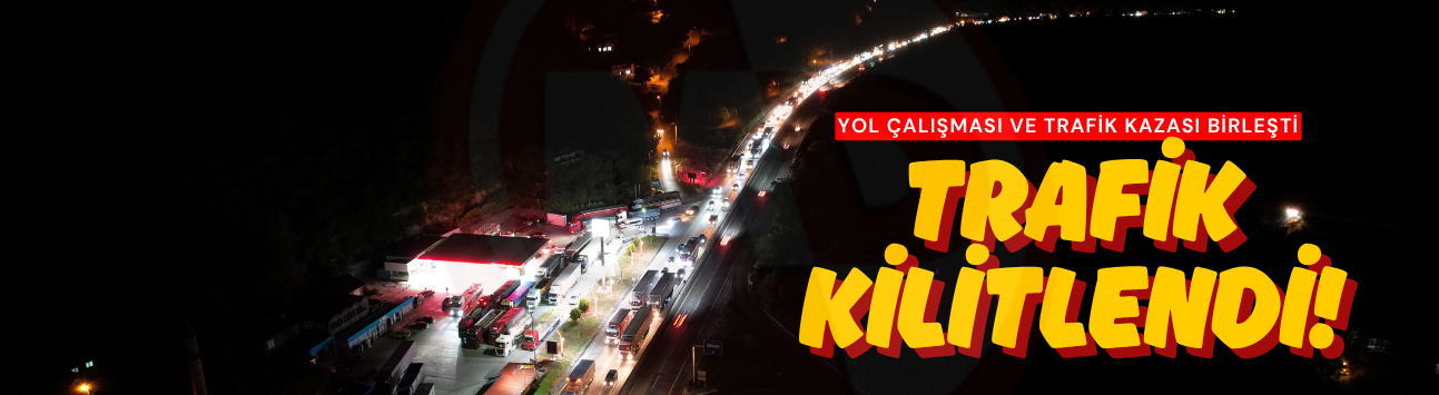 Yol çalışması ve trafik kazası birleşti: Trafik kilitlendi!