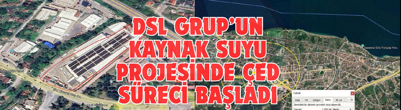 DSL Grup’un kaynak suyu projesinde ÇED süreci başladı