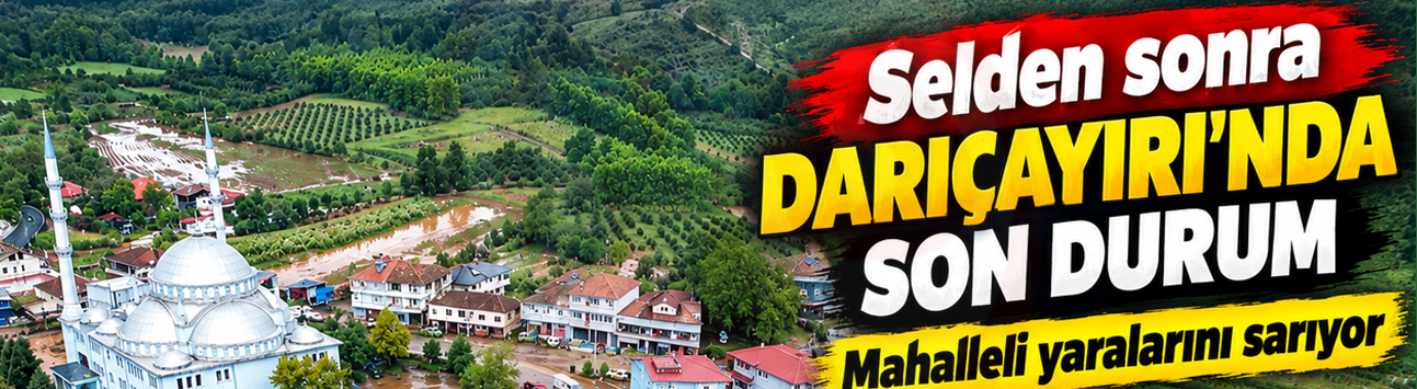 Selden sonra Darıçayırı'nda son durum!