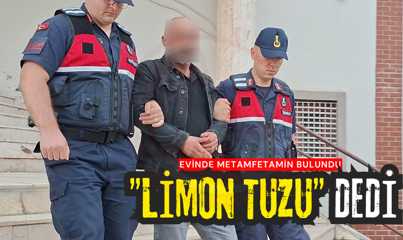 Evinde metamfetamin bulundu, "limon tuzu" dedi