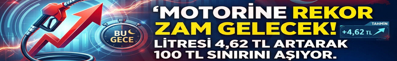 Motorine bir zam daha: 100 TL'nin üstüne çıkacak!