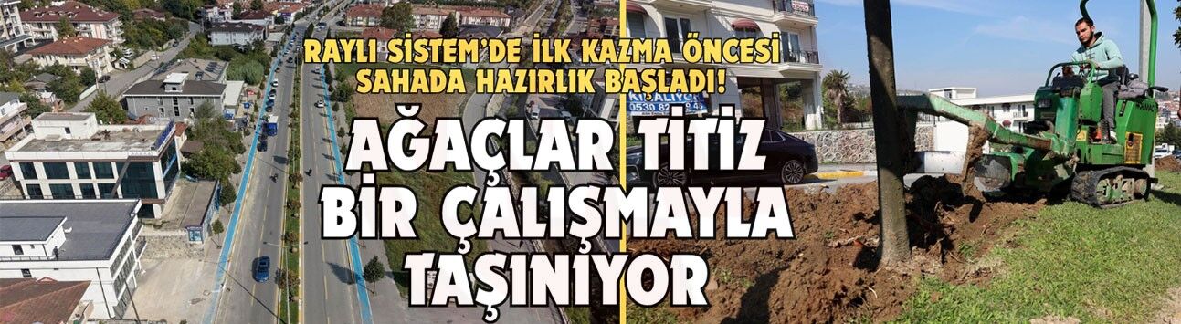 Raylı Sistem’de ilk kazma öncesi sahada hazırlık başladı