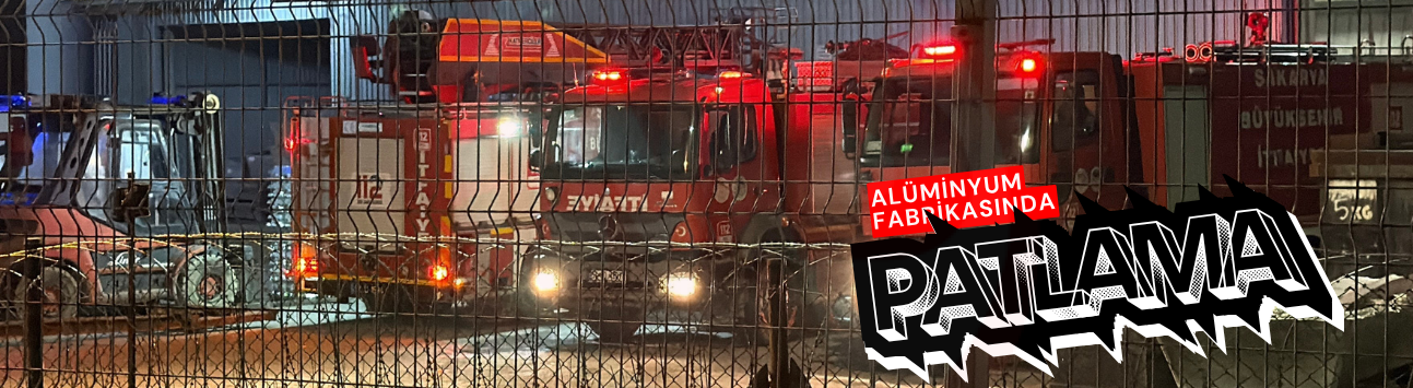 Alüminyum fabrikasında patlama: 1'i ağır 3 yaralı