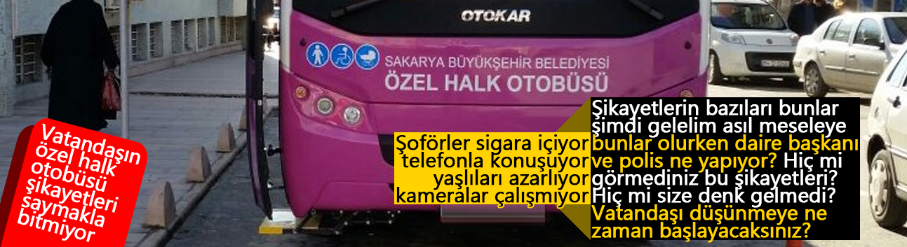 Sakarya'da vatandaşın 'Özel Halk Çilesi'