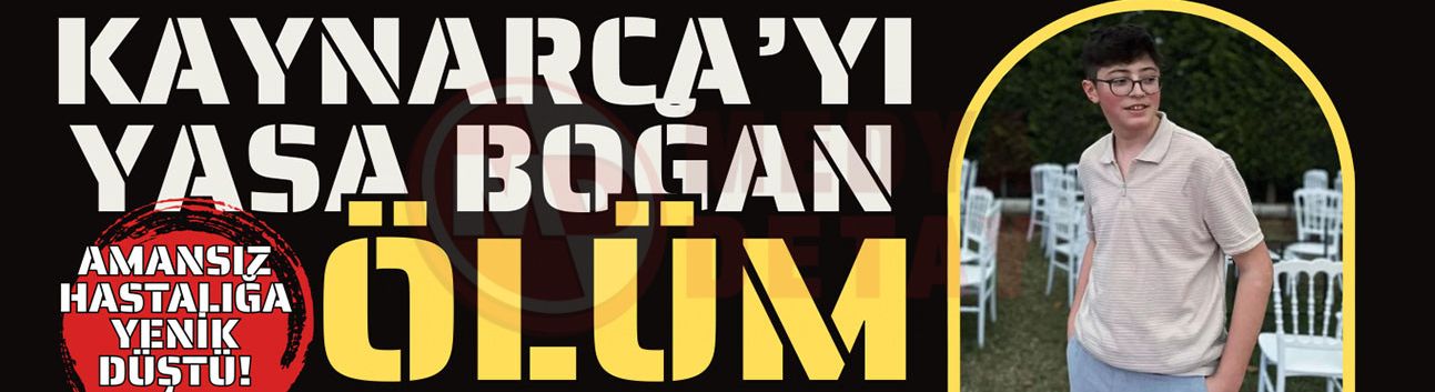 Kaynarca'yı yasa boğan ölüm!