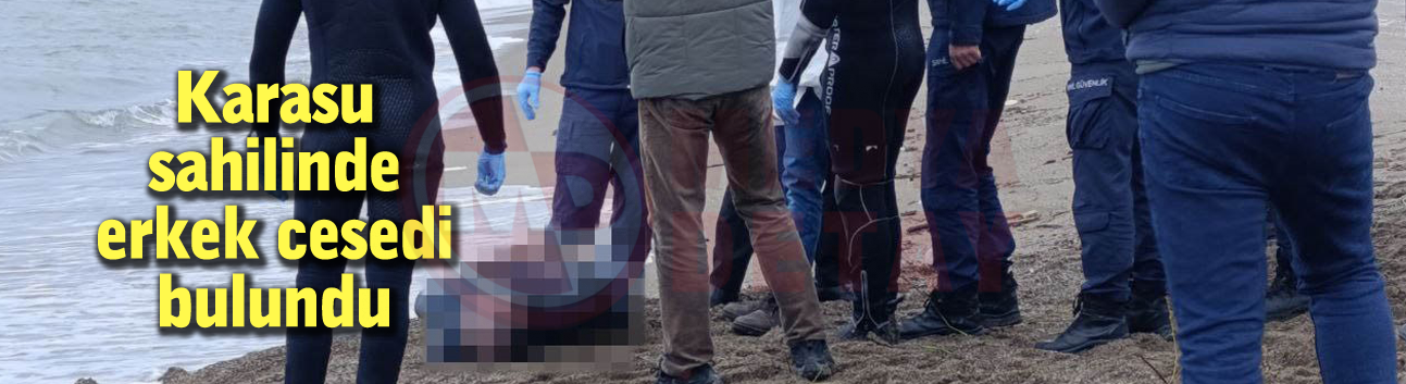 Karasu sahilinde erkek cesedi bulundu