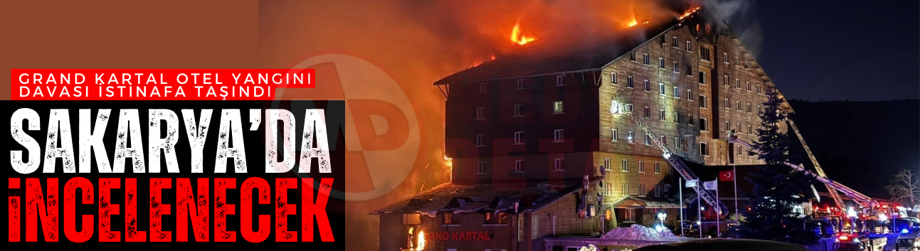 78 kişiye mezar olan otel yangını davası Sakarya'da