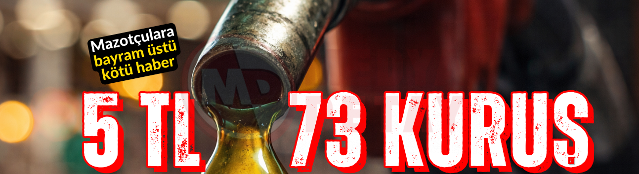 Bayram üstü kötü haber: Motorine büyük zam geliyor!