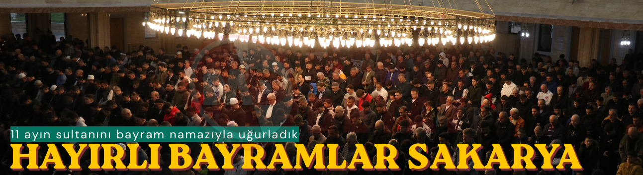 11 ayın sultanı Ramazan, bayram namazıyla uğurlandı