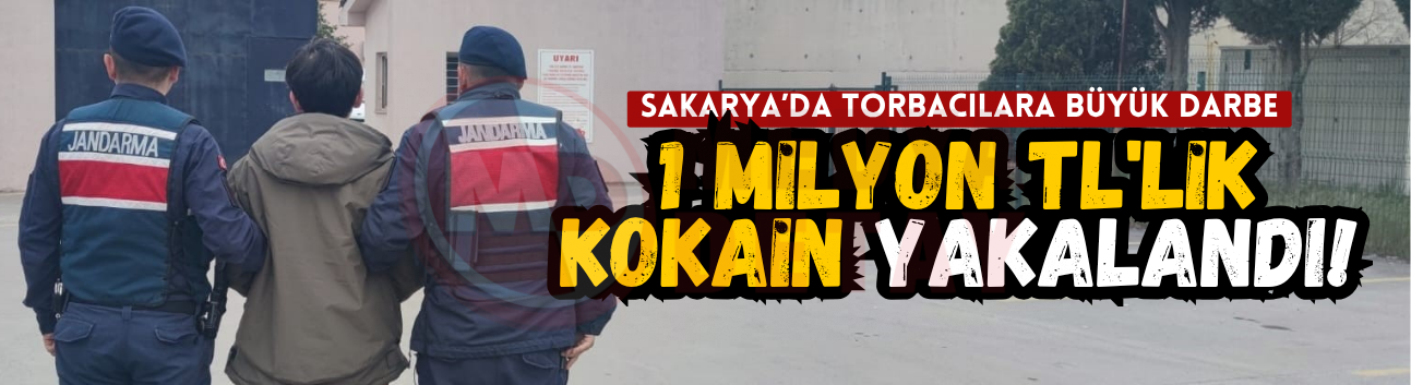 Sakarya'da milyonluk kokain operasyonu