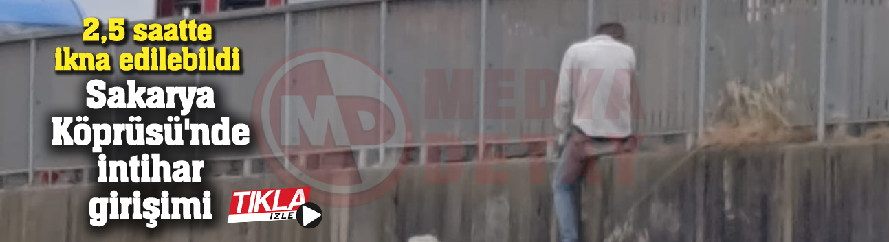 Sakarya Köprüsü'nde intihar girişimi